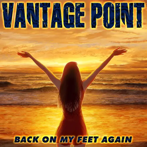 Vantage Point : Back On My Feet Again
